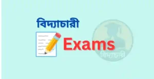 Biddachari Exams